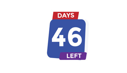 Wall Mural - 46 days left Countdown number banner templates. time icon. Vector Illustration 