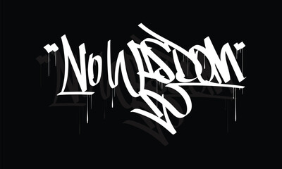 Canvas Print - NO WISDOM graffiti tag style design