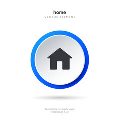 Poster - 3d minimal modern home, homepage, base, main page, house push button icon emblem symbol, sign. 3d home icon. Mobile app icons. Device UI UX mockup. Isolated vector elements.