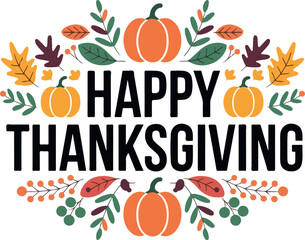 happy thanksgiving lettering with fall elements vector illustration