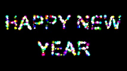 Wall Mural - Happy New Year text with colorful bokeh lights on plain black background