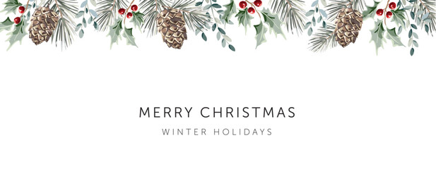 Wall Mural - christmas border, text, white background. green holly, pine twigs, cedar cones, red berries. winter 