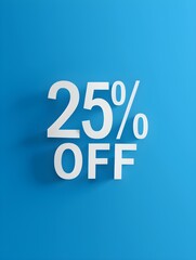 white '25% off' promotional sign on a blue background