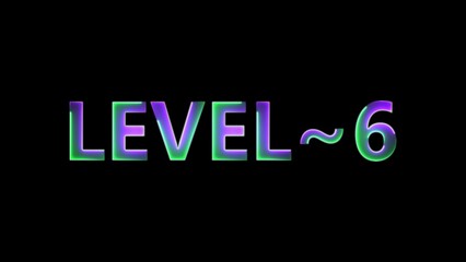 Level 6 text font with neon light.  