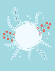 Winter card template with circular frame decorated with botanical elements and berries on a light blue background. Vector hand drawn illustration.