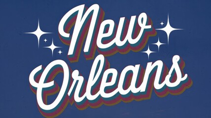 Poster - Vintage Typography: 'New Orleans' in Bright Colors with Sparkles, Ideal for Travel Promotions and Souvenir Designs