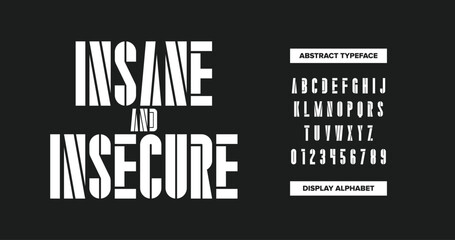 Wall Mural - Insane and Insecure: A bold, uppercase alphabet with sharp, sliced, and broken stencil effects from A to Z. Perfect for edgy, standout designs. Fully editable vector typography for dynamic creativity