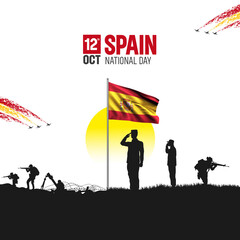 Happy Independence Day! Spain with the Spain flag and the Spain Army and soldier salute of their flag illustration design.