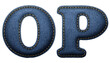 © Su - O-P Realistic sewn denim fabric letters O P isolated on white background textured alphabet stitching effect