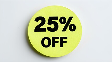 black '25% off' text on a light green round paper note. white background with copy space