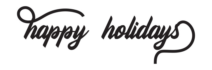hand writing happy holidays and text, lettering. vector illustration.