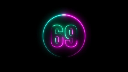 Wall Mural - abstract glowing neon number 69 background 4k illustration.