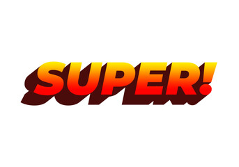 Super. Text effect in colorful style with 3D look