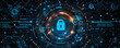 © Monktwins - Blue padlock lock on digital futuristic glowing tech circle background. Cyber security and protection of private information and data concept. Firewall antivirus from hacker attack.