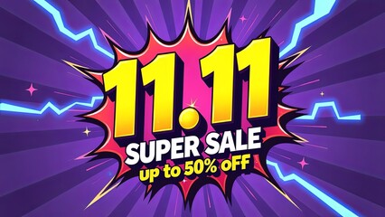 Wall Mural - november 11th global shopping day, super sale, design 11.11 date, comic style. special offer 50 perc