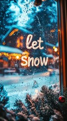 Wall Mural - let it snow writing on a window during winter holidays, with christmas decorations and blurred backg