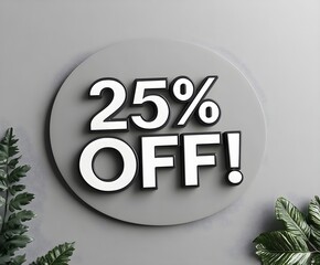  Discount label 25 percent off  for discount promotions