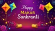 © Sb - Happy Makar Sankranti holiday Festival background Template and celebration with colorful kites Concept background