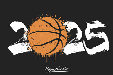 Wall Mural - Numbers 2025 and a abstract basketball ball made of blots in grunge style. Design text logo Happy New Year 2025. Template for greeting card, banner, poster. Vector illustration on isolated background