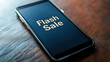 © Cheetose - Close up of smartphone displaying Flash Sale text on screen, emphasizing urgency and excitement for digital shopping. Perfect for marketing and promotions