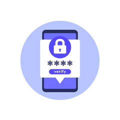 otp verification icon with mobile phone, one-time passcode, flat vector design