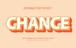 © Bich - Chance  editable text effect, 3D editable text template.