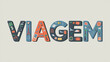 © Marcelo - A imagem apresenta a palavra 'VIAGEM' em letras tridimensionais decoradas com ícones de viagem, como aviões e malas, sobre um fundo claro.