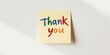 © d'Mhnd - A sticky note with ?Thank You? in vibrant, colorful crayon strokes, child?s handwriting, and a lot of breathing room around for a fresh, open feel. 2