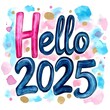 © vilaiporn - Colorful watercolor art featuring the phrase 'Hello 2025' with vibrant splashes, ideal for New Year celebrations and greetings.