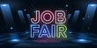 © Rodrigo - Dynamic 'JOB FAIR' neon typography with colorful spotlights and glowing reflections on a dark stage, creating an engaging environment for a professional networking and career event