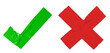 © TimmyTimTim - A green check mark and red x cross tape isolated in transparent background. Concept of approval or agree and disapproval or disagree.