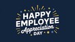 © A - Z - High-Contrast Employee Appreciation Day Greeting Card Design with Bold Typography and Festive Confetti Elements