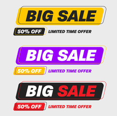 Wall Mural - set of vector illustration of bright banner for big sale, 50% discount limited time offer.