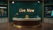© artiiz - Stylish news studio featuring glowing text 'Live Now' on a white desk with gold accents, dark teal and silver tones, LED walls displaying international news visuals, Photorealistic