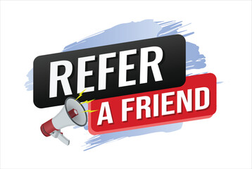 refer a friend referral program plan page poster banner mega phone graphic design icon logo sign symbol social media website coupon

