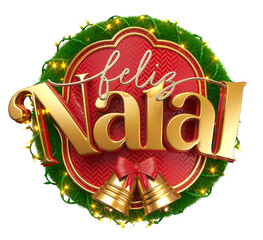 Wall Mural - merry christmas in brazilian portuguese label garland red and gold in 3d render with background tran