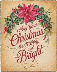 Wall Mural - Christmas and New Year Card - May your Christmas be merry and bright