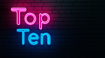 Aufkleber - Top ten neon sign on black brick wall background