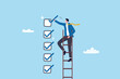 © Nuthawut - Criteria checklist report, evaluation list, complete checkbox, finish work, to do list or task done, quality assurance control, checkmark concept, businessman put tick on completion checklist.