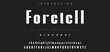 © Jon - Creative font. Modern abstract digital tech font. Logo creative font, type, technology, movie, digital, music, movie. Fonts and illustration in vector format.