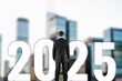 © BillionPhotos.com - New year of 2025. Prospect of business with man