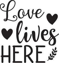 Wall Mural - Love lives here svg retro t shirt design vector sublimation