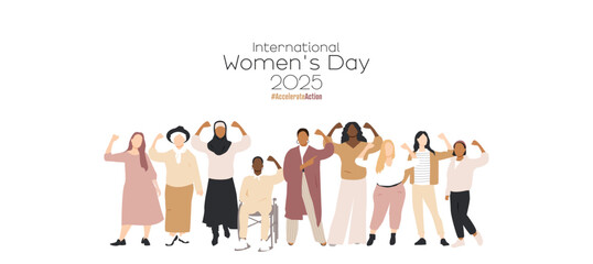 Women show their strength. International Women's Day 2025 concept. #AccelerateAction	