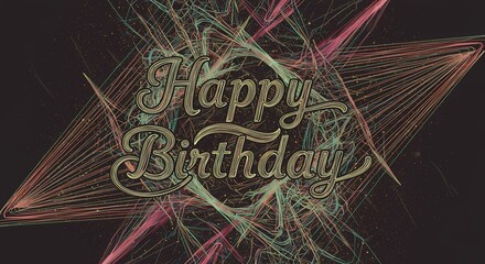 Wall Mural - Abstract Line Art of Words, Happy Birthday Message Card, Messy Colorful Design