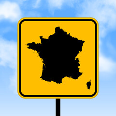 Wall Mural - France map on road sign. Country map on yellow rhombus road sign. Vector illustration.