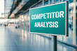 © Emre Akkoyun - Competitor analysis message written on green metal signpost