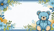 © Arda ALTAY - A cute cartoon teddy bear sits among colorful flowers and leaves in a whimsical blue themed illustration with copy space. welcome baby boy concept