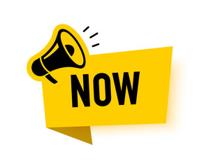 Wall Mural - megaphone with now speech bubble. loudspeaker. banner for business, marketing and advertising. vecto