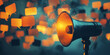 © Taskmanager - A glowing orange megaphone surrounded by speech bubbles, symbolizing communication and powerful expression.