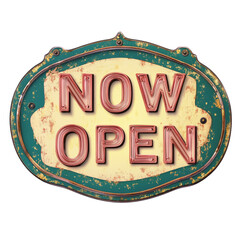 Aufkleber - A distressed teal and gold metal sign with neon-style lettering announcing that the establishment is now open.